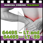 Medical Coding 64495-LT and 64495-LT-59 VIDEO
