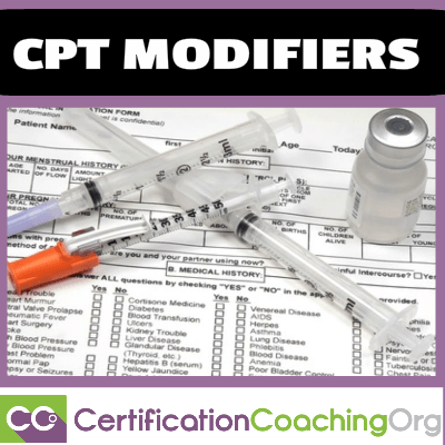 CPT Modifiers - List and Examples