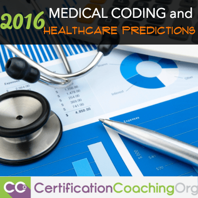 2016 Medical Coding and Healthcare Trends