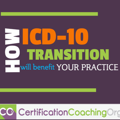 How ICD 10 Transition Will Benefit Your Practice