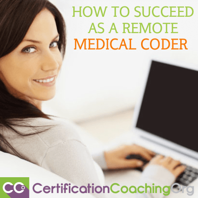 How to Succeed as a Remote Medical Coder - 7 Steps