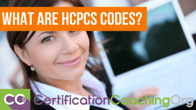 What Are HCPCS Codes?