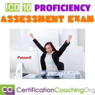 ICD 10 Proficiency Assessment Exam - What You Need to Know