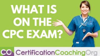 What is on the CPC Exam - Advice for RCC Coders