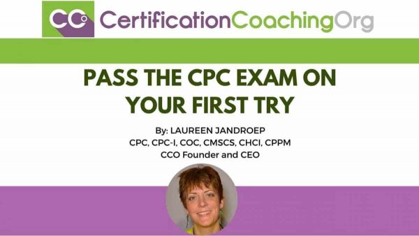 How to Pass the CPC Exam on Your First Try - Ultimate Guide