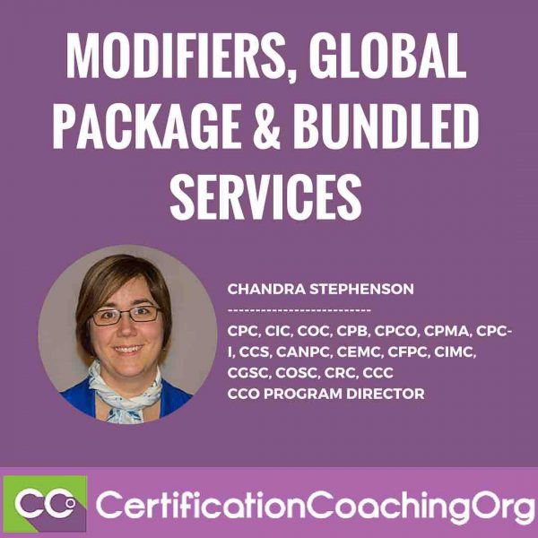 Modifiers, Global Surgical Package and Bundled Services Explained