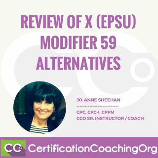 Review of X Modifiers (EPSU) | Modifer 59 alternatives