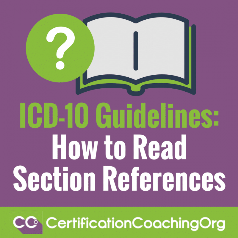 ICD-10 Guidelines: How to Read Section References