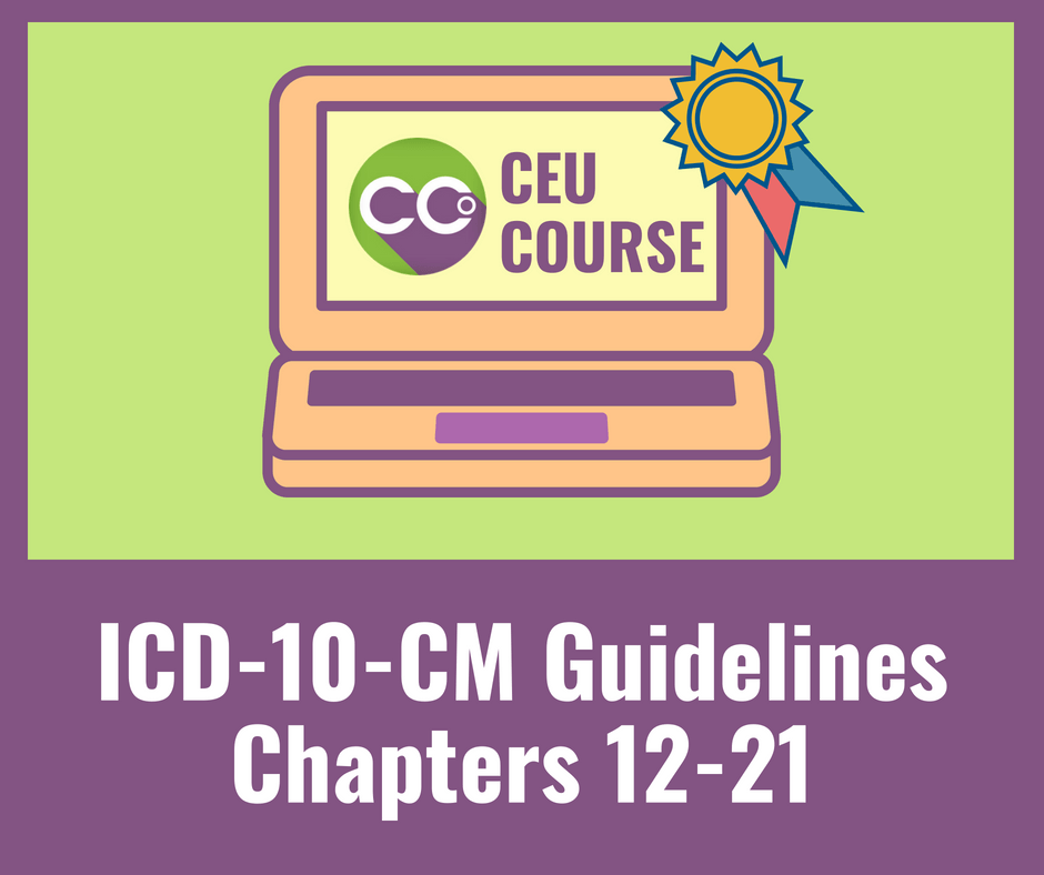 ICD10CM Guidelines Chapters 1221 CEU Credits Online Course