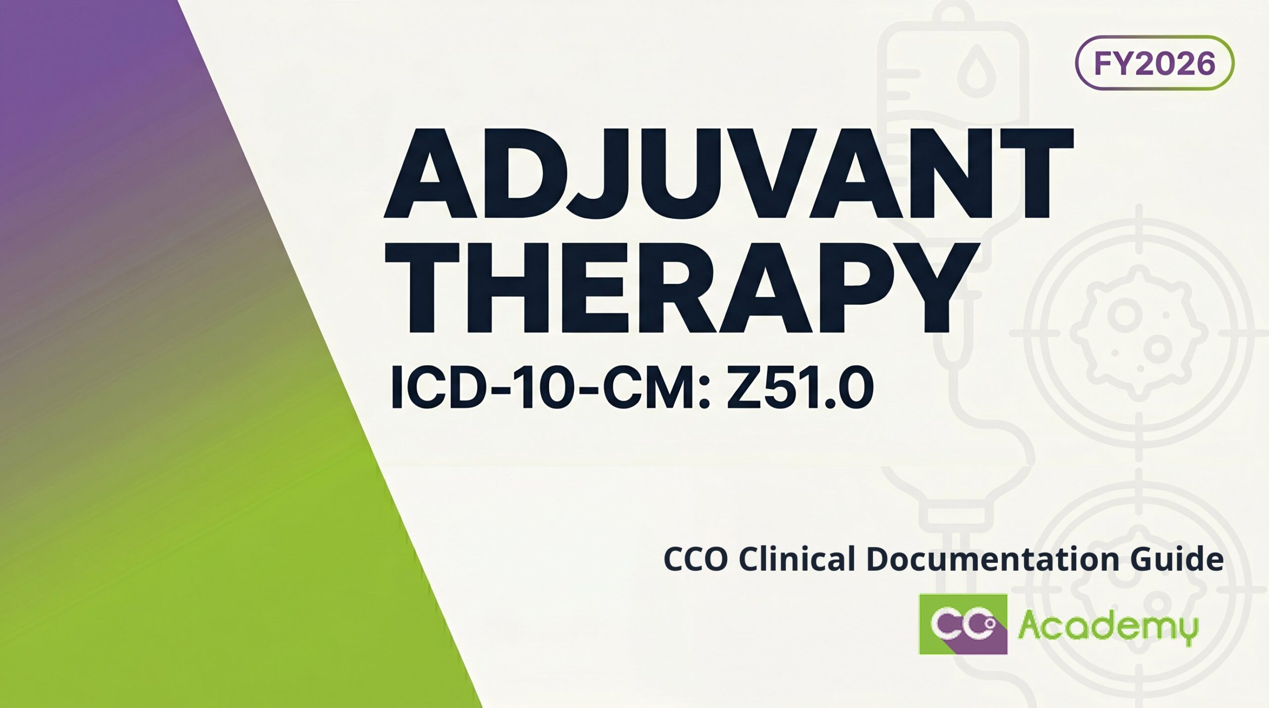 Adjuvant Therapy — Clinical Documentation Guide featured image