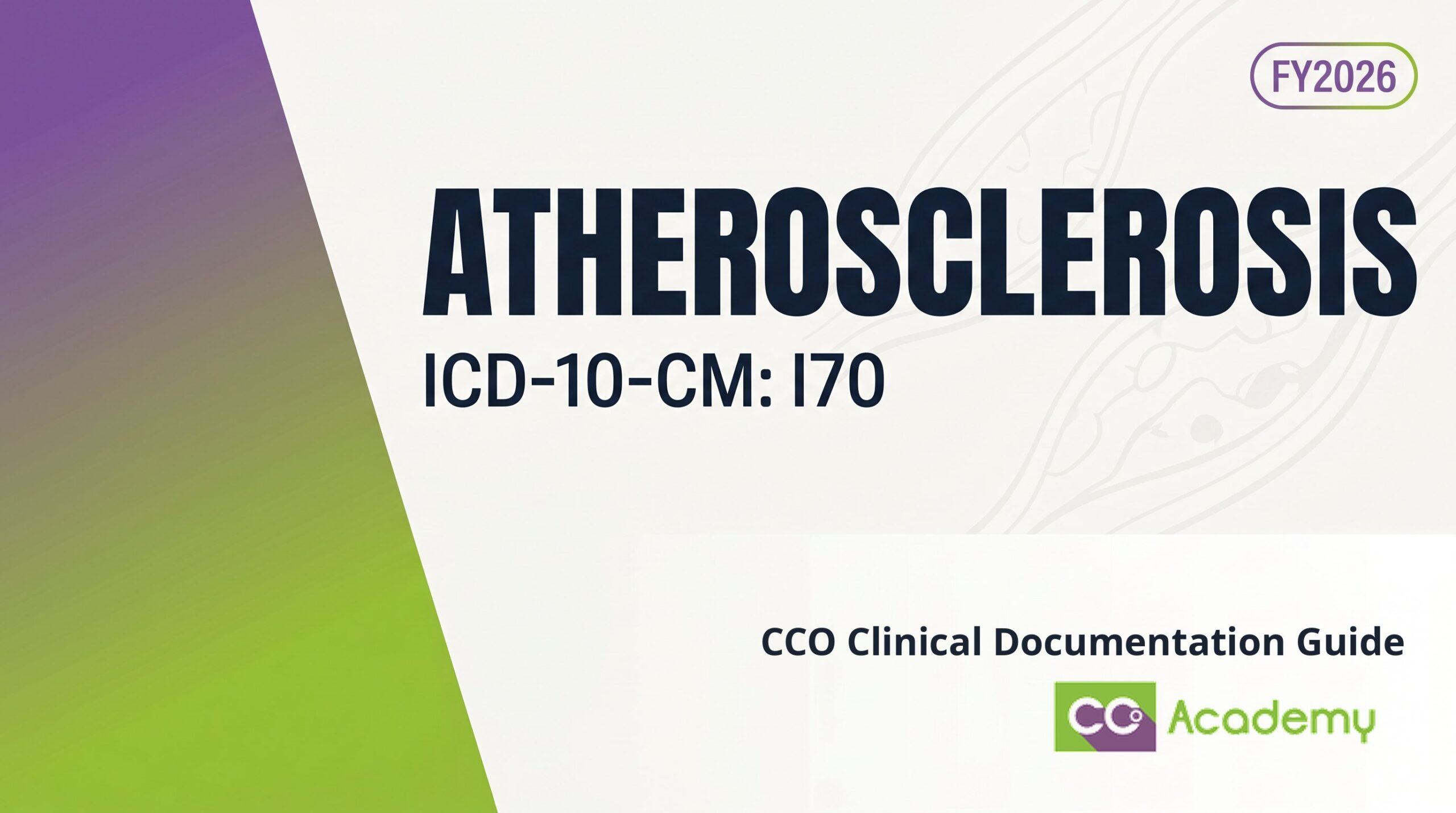 Atherosclerosis — Clinical Documentation Guide featured image