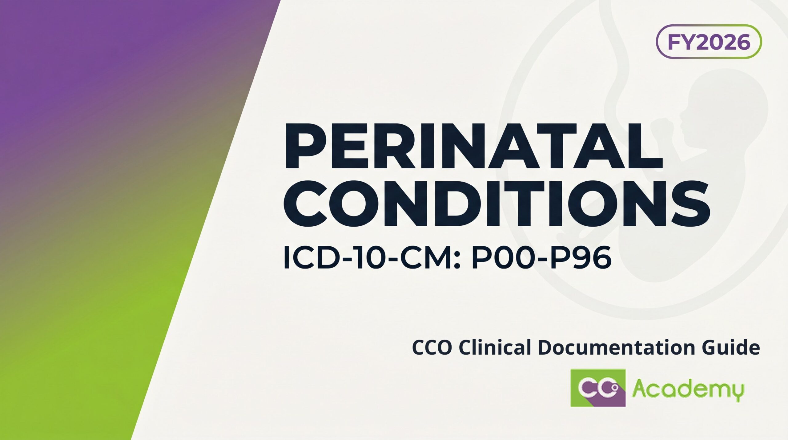 Common Conditions in the Perinatal Period — Clinical Documentation Guide featured image
