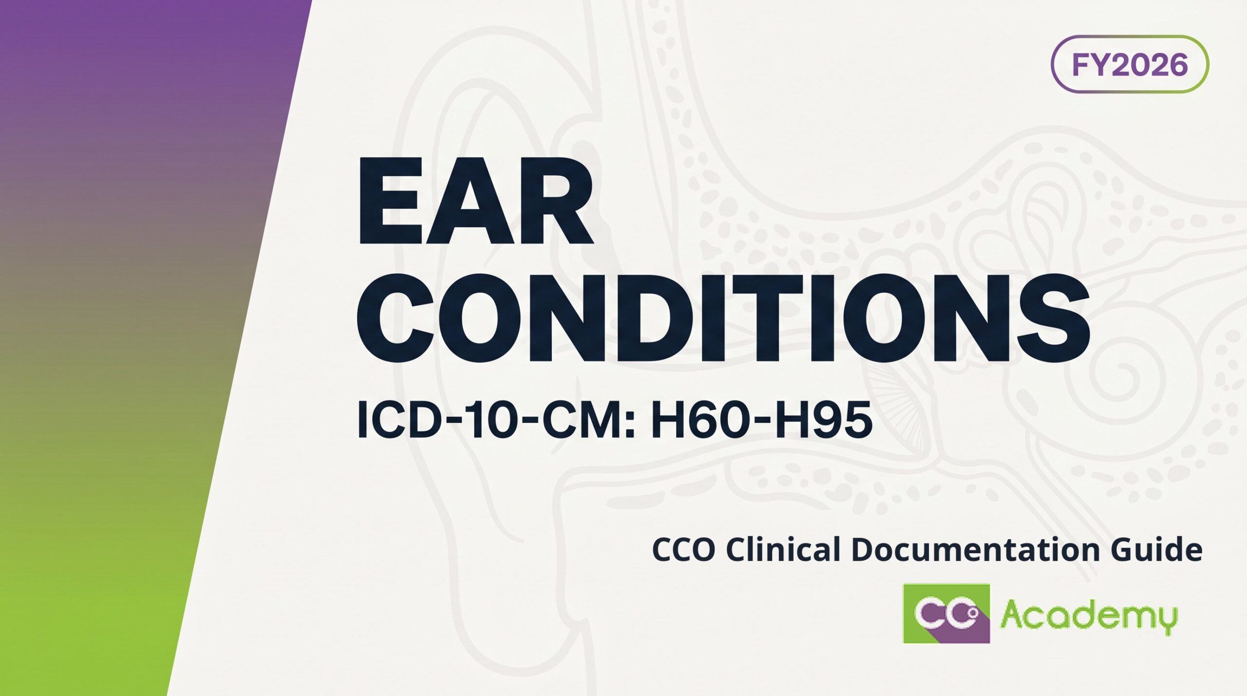 Common Conditions of the Ear — Clinical Documentation Guide featured image