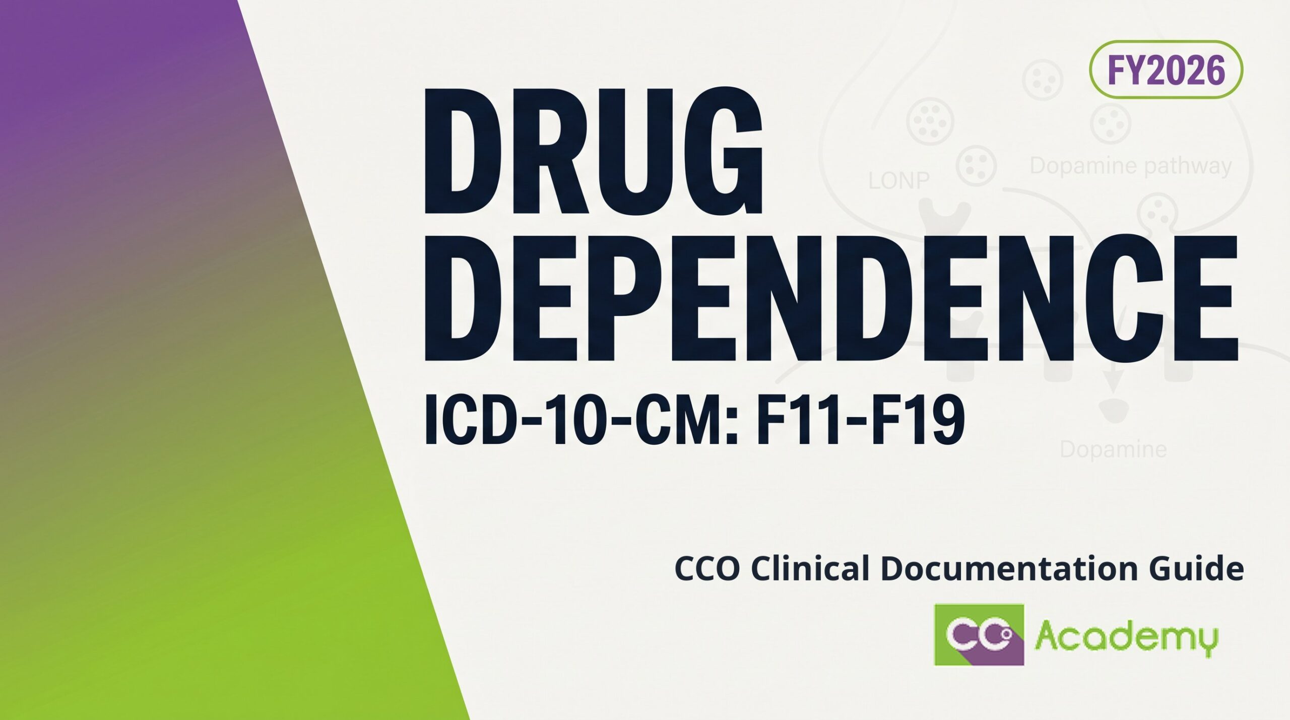 Drug Dependence — Clinical Documentation Guide featured image