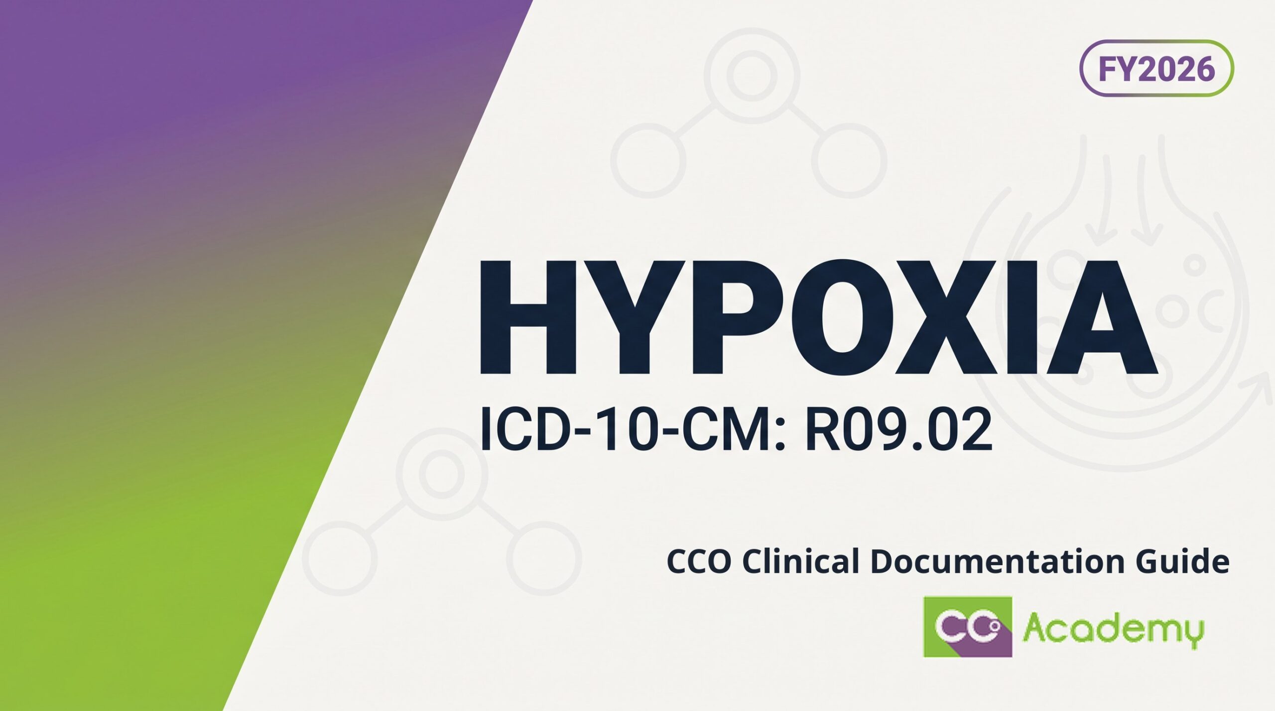 Hypoxia — Clinical Documentation Guide featured image