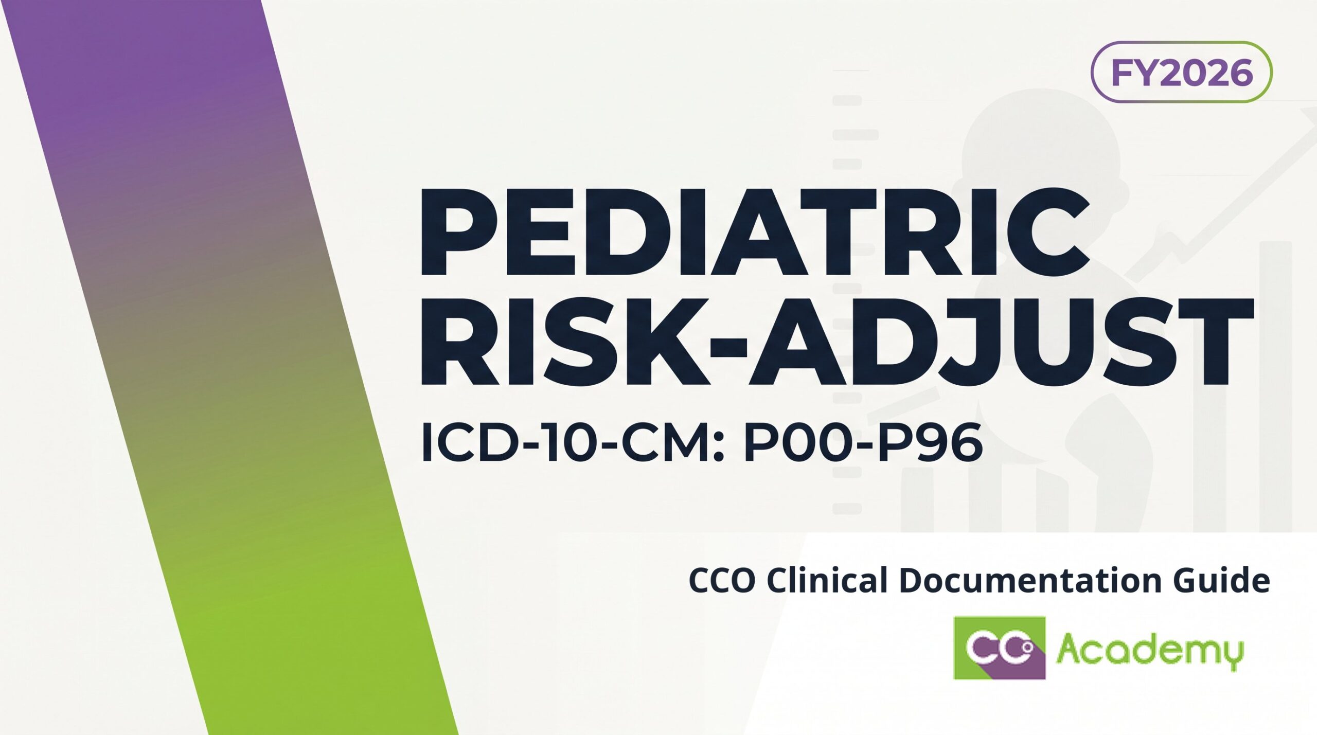 Pediatric-Specific Conditions That Risk Adjust — Clinical Documentation Guide featured image