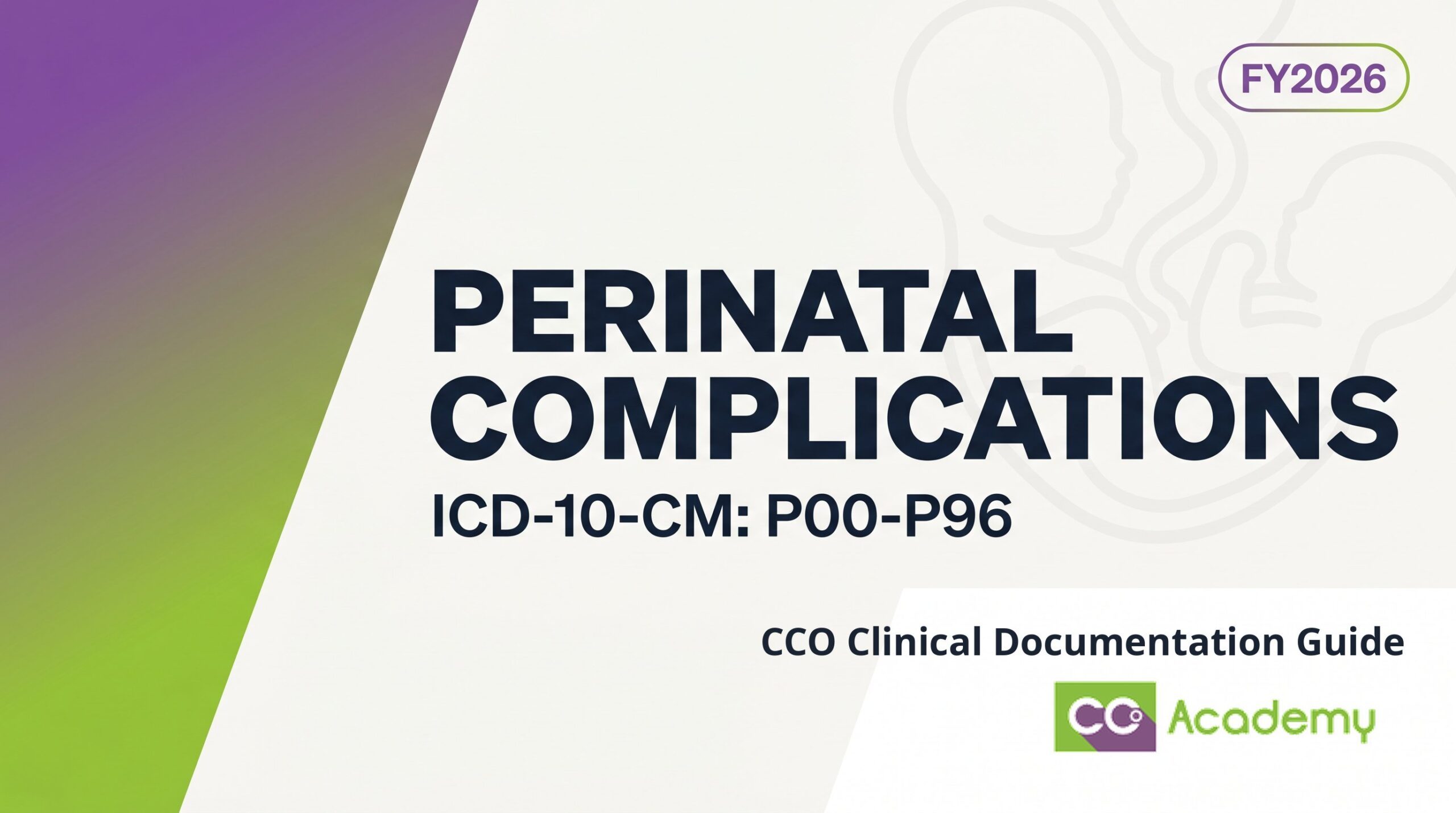 Perinatal Complications — Clinical Documentation Guide featured image