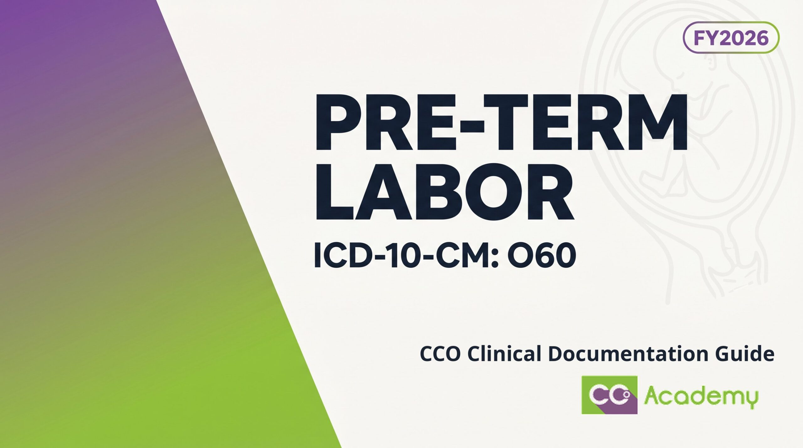Pre-Term Labor — Clinical Documentation Guide featured image