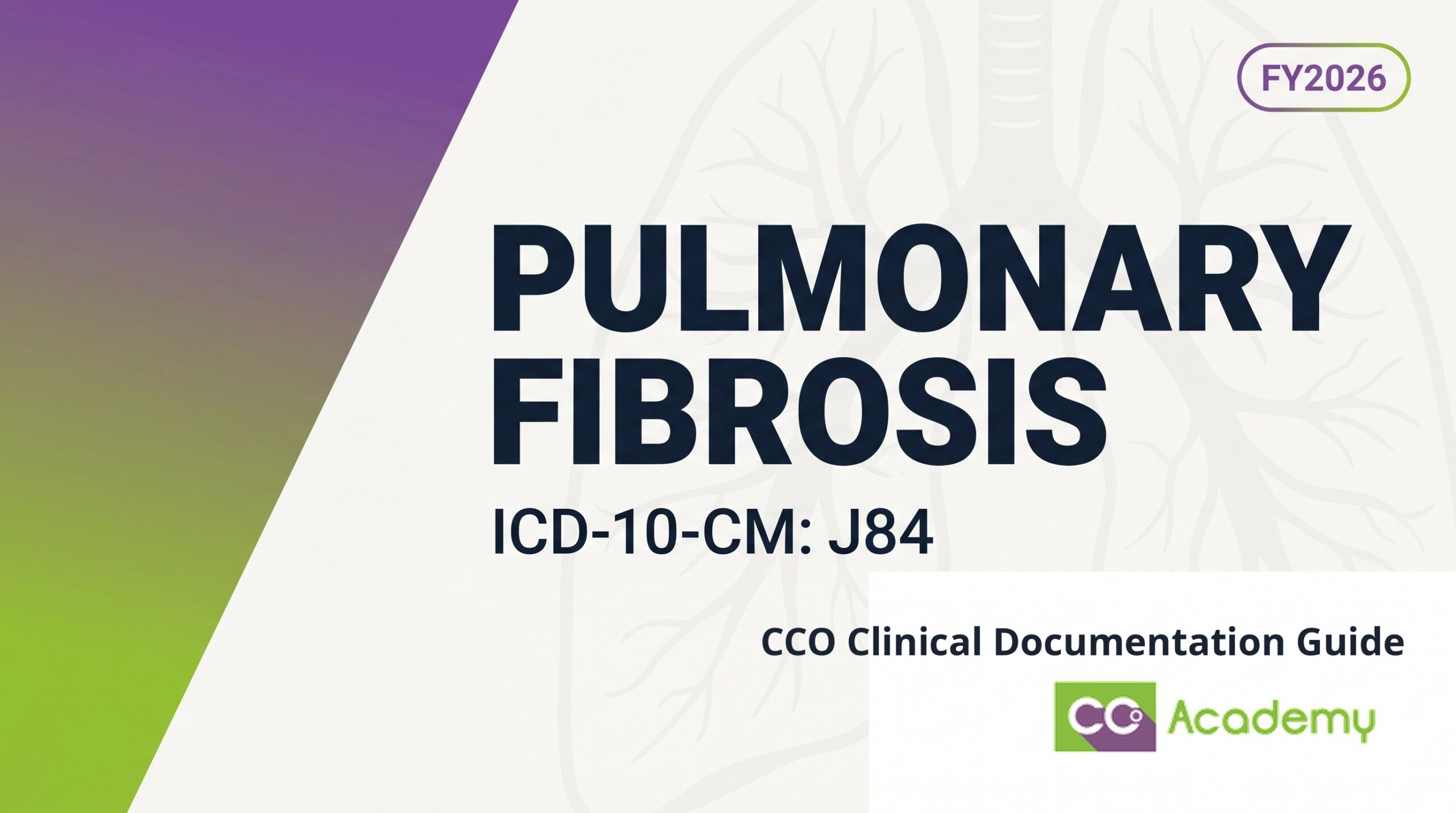 Pulmonary Fibrosis — Clinical Documentation Guide featured image