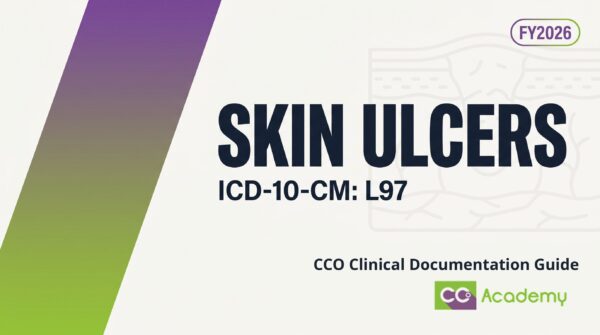 Skin Ulcers CDI Guide | ICD-10-CM Coding Tips