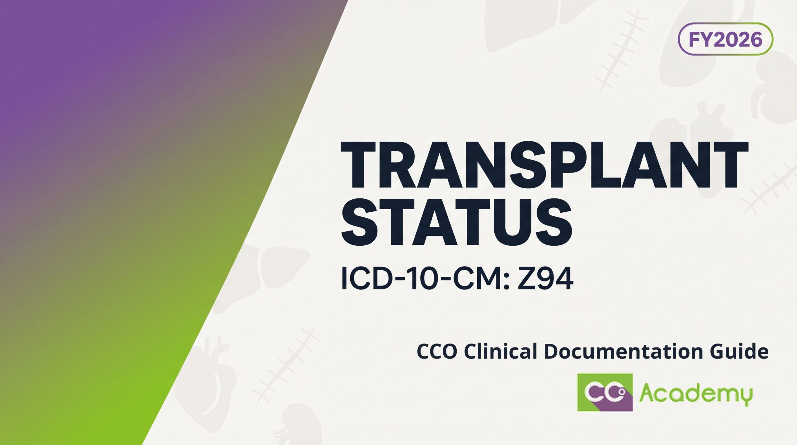 Transplant Status — Clinical Documentation Guide featured image