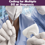 Multiple DX or Diagnosis Coding — VIDEO