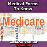 Medicare Terminology and Forms to Know for Coders