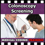 Colonoscopy Screening — Medical Coding Tips