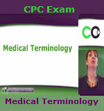 CPC Exam: Medical Terminology Basics (Part 1) — Video