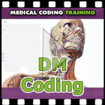 DM Coding VIDEO — CCO Medical Coding