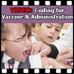 Medical Coding Certification — How to Code Vaccines and Administration