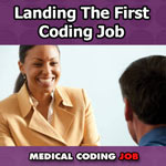 First Medical Coding Job: Marketing Is The Key